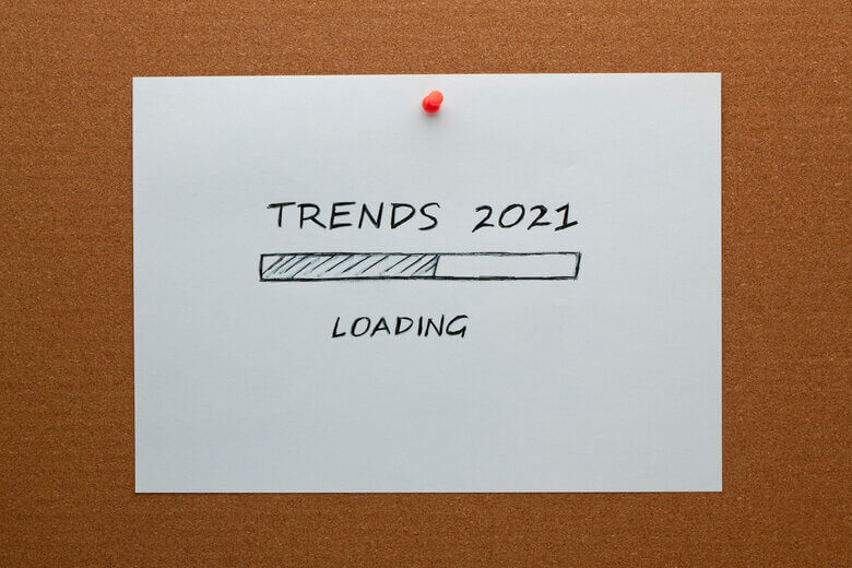 Trends 2021